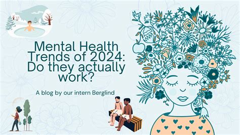 Mental Health Intervention Trends 2024